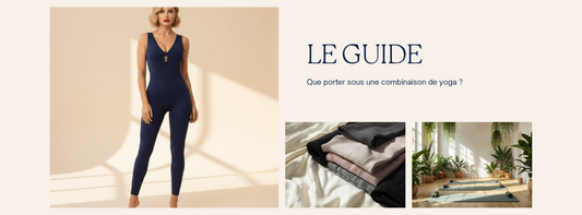 Que porter sous une combinaison de yoga - guide Positiflow