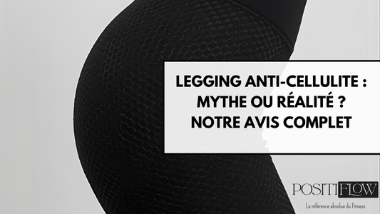 Avis Legging Anti-Cellulite : Notre Comparatif des Meilleurs Modèles 2025