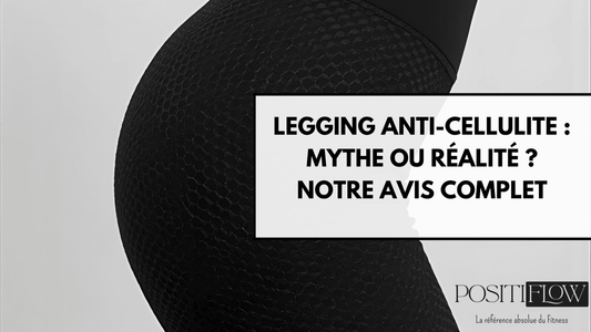Meilleur legging anti-cellulite 2025 : comparatif et avis