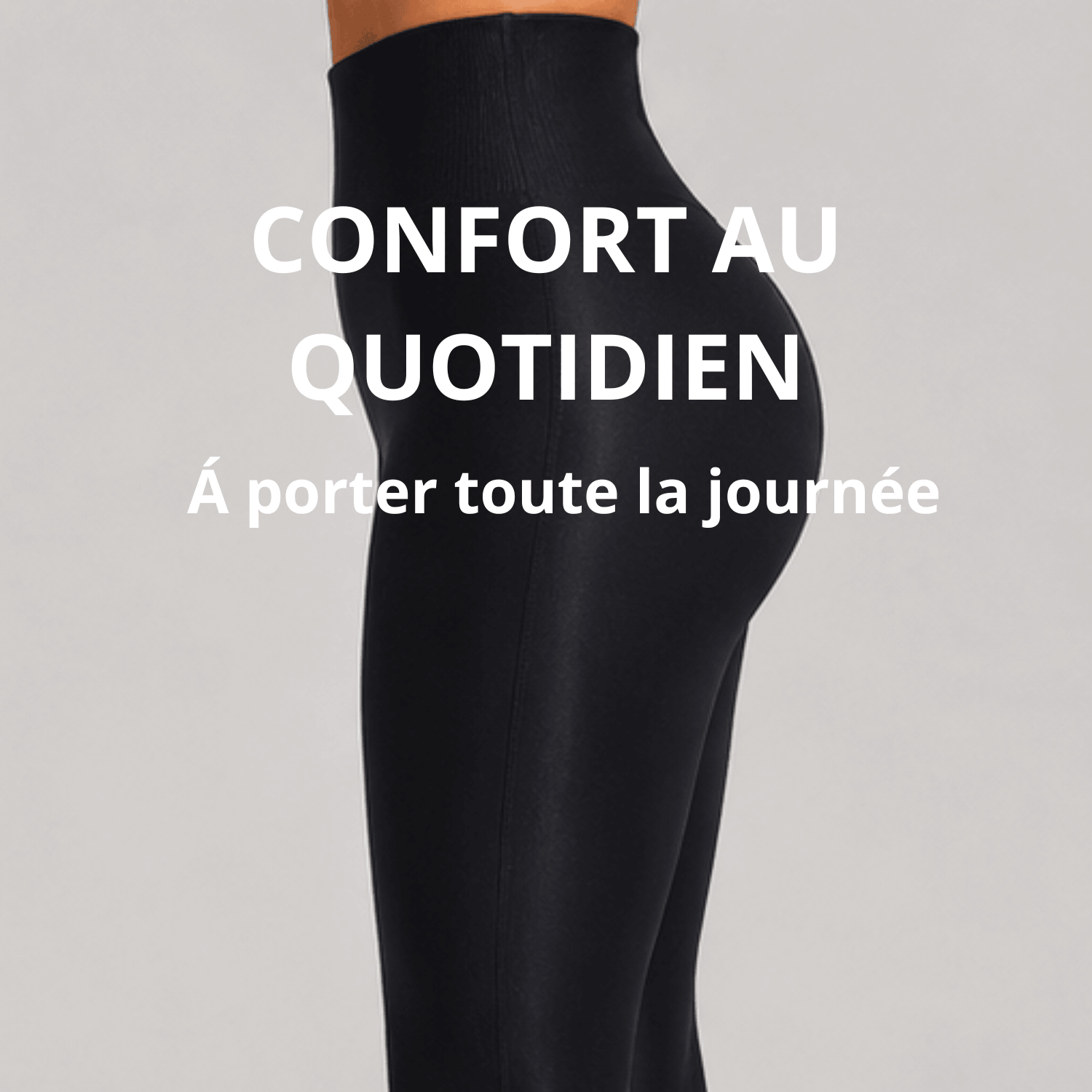 Collant anti cellulite noir confortable au quotidien, matière douce et maintien, studio gris clair minimaliste.